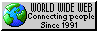 World Wide Web - connecting people since 1991