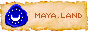 maya.land