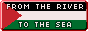 From the river to the sea. Free Palestine.