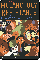 pixel art cover of the Melancholy of Resistance