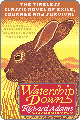 Watership Down by Richard Adams